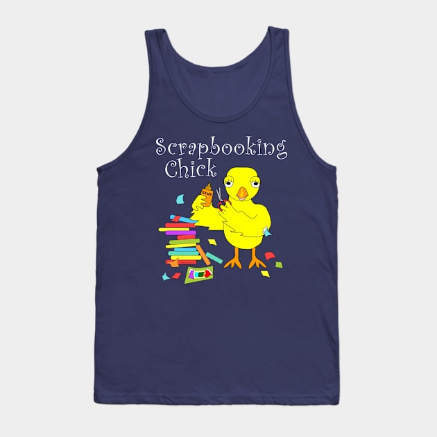 Scrapbooking Chick White Text Tank Top by Barthol Graphics